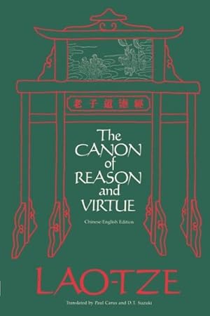 Seller image for Canon of Reason and Virtue : (Lao-Tze's Tao Teh King) Chinese and English for sale by GreatBookPrices