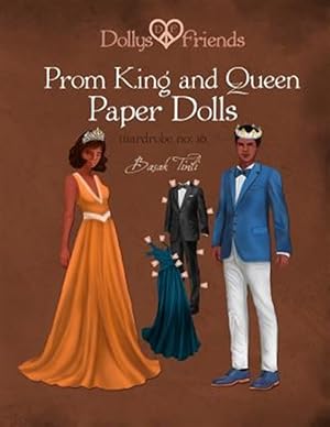 Image du vendeur pour Prom King and Queen Paper Dolls mis en vente par GreatBookPrices
