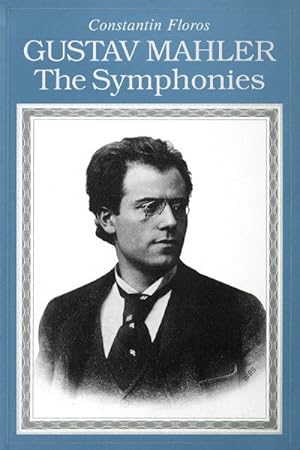 Immagine del venditore per Gustav Mahler : The Symphonies venduto da GreatBookPrices