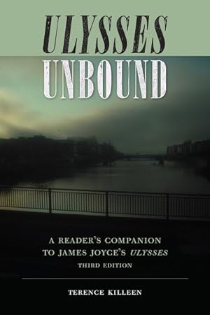 Seller image for Ulysses Unbound : A Reader's Companion to James Joyce's Ulysses for sale by GreatBookPrices
