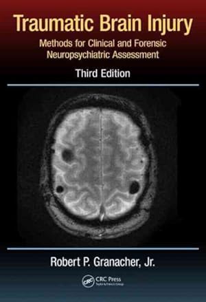 Seller image for Traumatic Brain Injury : Methods for Clinical and Forensic Neuropsychiatric Assessment for sale by GreatBookPrices