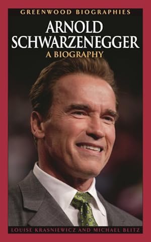 Seller image for Arnold Schwarzenegger : A Biography for sale by GreatBookPrices