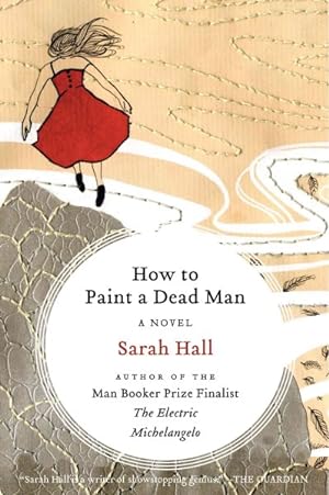 Seller image for How to Paint a Dead Man for sale by GreatBookPrices