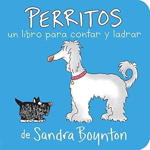Imagen del vendedor de Perritos / Puppies : Un libro para contar y ladrar / A Counting and Barking Book -Language: spanish a la venta por GreatBookPrices