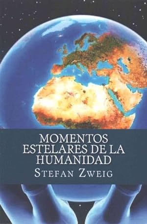 Imagen del vendedor de Momentos estelares de la Humanidad -Language: spanish a la venta por GreatBookPrices