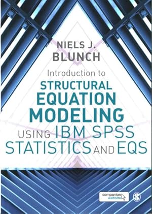 Seller image for Introduction to Structural Equation Modeling Using IBM SPSS Statistics and EQS for sale by GreatBookPrices
