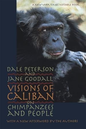 Seller image for Visions of Caliban : On Chimpanzees and People for sale by GreatBookPrices