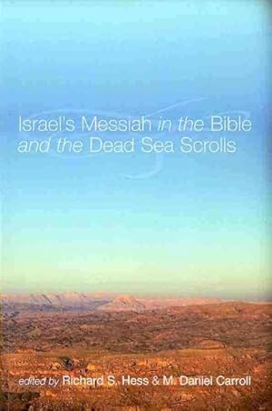 Bild des Verkufers fr Israel's Messiah in the Bible and the Dead Sea Scrolls zum Verkauf von GreatBookPrices