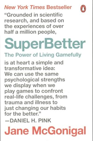 Seller image for Superbetter : The Power of Living Gamefully for sale by GreatBookPrices