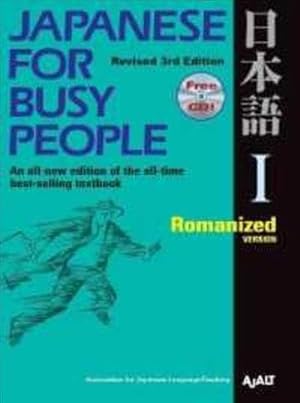 Image du vendeur pour Japanese for Busy People I : Romanized Version mis en vente par GreatBookPrices