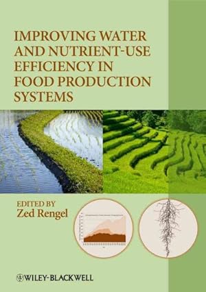 Seller image for Improving Water and Nutrient-Use Efficiency in Food Production Systems for sale by GreatBookPrices