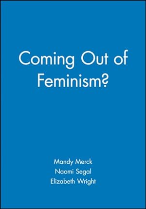 Seller image for Coming Out of Feminism? for sale by GreatBookPrices