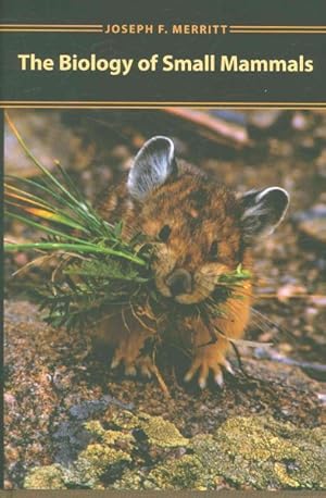 Seller image for Biology of Small Mammals for sale by GreatBookPrices