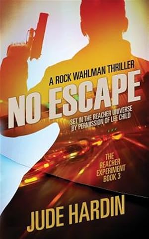 Bild des Verkufers fr No Escape : The Jack Reacher Experiment zum Verkauf von GreatBookPrices