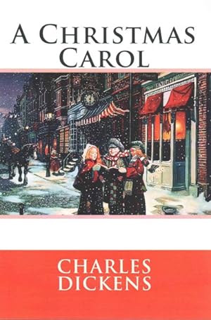Immagine del venditore per Christmas Carol In Prose Being : A Ghost Story of Christmas venduto da GreatBookPrices