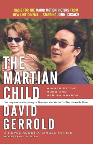 Immagine del venditore per Martian Child : A Novel About a Single Father Adopting a Son venduto da GreatBookPrices