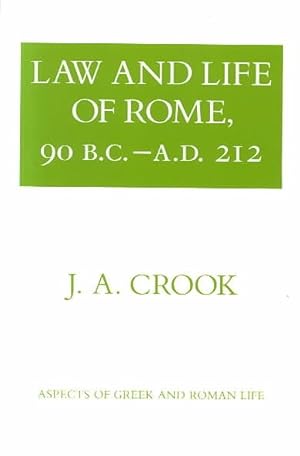 Seller image for Law and Life of Rome, 90 B.c.-a.d. 212 for sale by GreatBookPrices