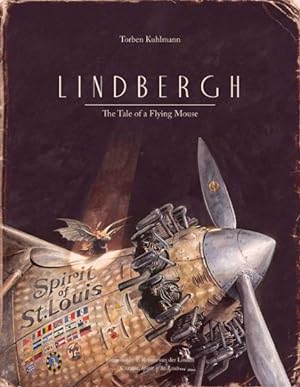 Seller image for Lindbergh : The Tale of a Flying Mouse for sale by GreatBookPrices