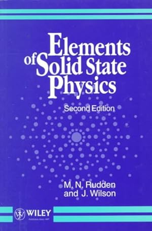 Imagen del vendedor de Elements of Solid State Physics a la venta por GreatBookPrices