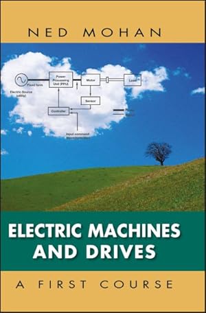 Seller image for Electric Machines and Drives : A First Course for sale by GreatBookPrices