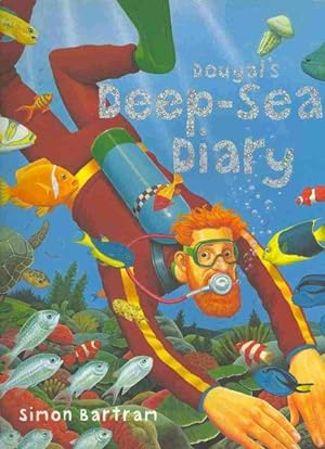 Immagine del venditore per Dougal's Deep-sea Diary venduto da GreatBookPrices