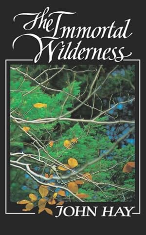 Imagen del vendedor de Immortal Wilderness a la venta por GreatBookPrices