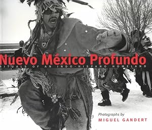 Seller image for Nuevo Mexico Profundo : Rituals of an Indo-Hispano Homeland for sale by GreatBookPrices