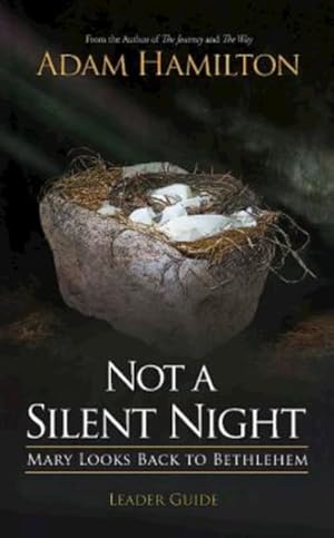Seller image for Not a Silent Night : Mary Looks Back to Bethlehem for sale by GreatBookPrices