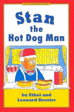 Image du vendeur pour Stan the Hot Dog Man mis en vente par GreatBookPrices