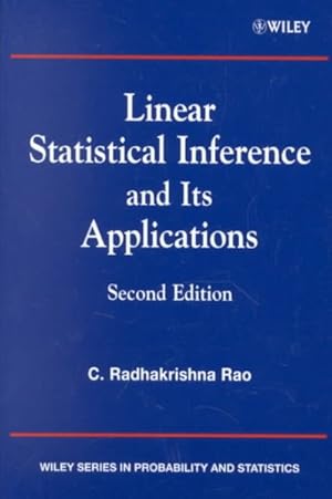 Image du vendeur pour Linear Statistical Inference and Its Applications mis en vente par GreatBookPrices