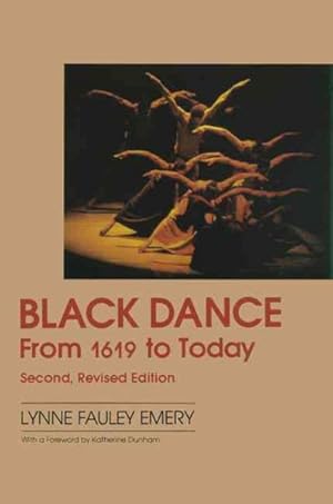 Imagen del vendedor de Black Dance : From 1619 to Today a la venta por GreatBookPrices