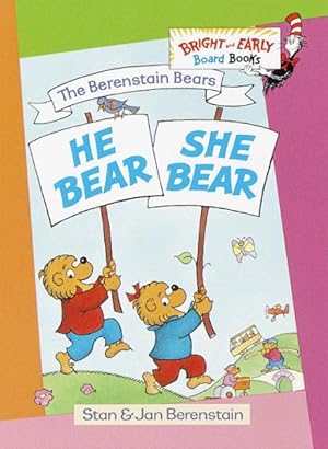 Bild des Verkufers fr Berenstain Bears He Bear, She Bear zum Verkauf von GreatBookPrices