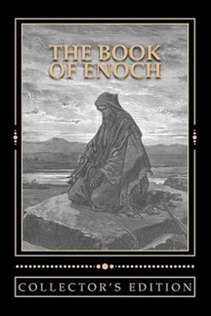 Bild des Verkufers fr Book of Enoch : The Collector's Edition of the Book of the Prophet Enoch zum Verkauf von GreatBookPrices