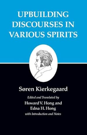 Imagen del vendedor de Upbuilding Discourses in Various Spirits a la venta por GreatBookPrices