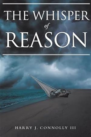 Image du vendeur pour The Whisper of Reason mis en vente par GreatBookPrices