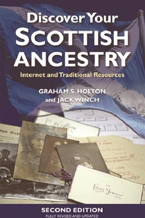 Seller image for Discover Your Scottish Ancestry : Internet and Traditional Resources for sale by GreatBookPrices