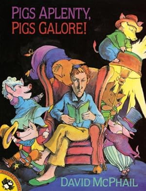 Seller image for Pigs Aplenty, Pigs Galore! for sale by GreatBookPrices
