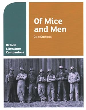 Imagen del vendedor de Oxford Literature Companions: of Mice and Men : With All You Need to Know for Your 2021 Assessments a la venta por GreatBookPrices