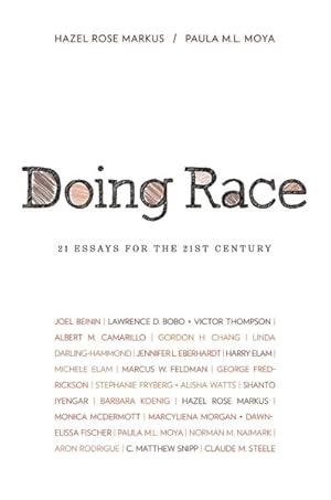 Seller image for Doing Race : 21 Essays for the 21st Century for sale by GreatBookPrices