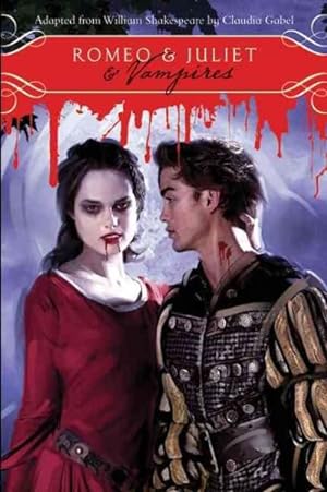 Immagine del venditore per Romeo & Juliet & Vampires venduto da GreatBookPrices