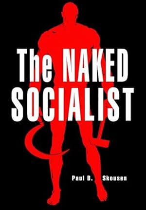 Imagen del vendedor de Naked Socialist a la venta por GreatBookPrices