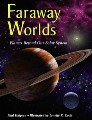 Bild des Verkufers fr Faraway Worlds : Planets Beyond Our Solar System zum Verkauf von GreatBookPrices