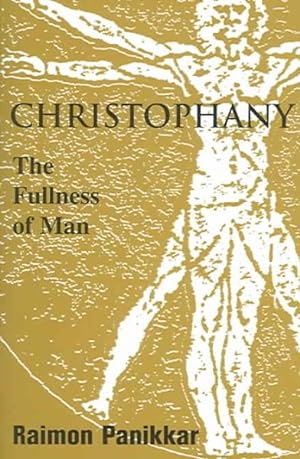 Bild des Verkufers fr Christophany : The Fullness Of Man zum Verkauf von GreatBookPrices
