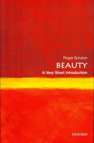 Immagine del venditore per Beauty : A Very Short Introduction venduto da GreatBookPrices