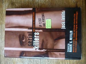 Imagen del vendedor de Serial Killers and Sadistic Murderers - Up Close and Personal a la venta por Gargoyle Books, IOBA