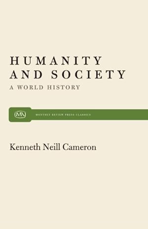 Imagen del vendedor de Humanity and Society : A World History a la venta por GreatBookPrices