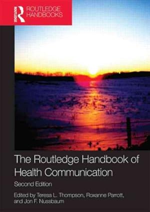 Bild des Verkufers fr Routledge Handbook of Health Communication zum Verkauf von GreatBookPrices