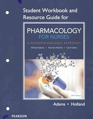 Bild des Verkufers fr Pharmacology for Nurses : A Pathophysiologic Approach zum Verkauf von GreatBookPrices