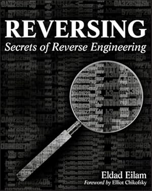 Image du vendeur pour Reversing : Secrets of Reverse Engineering mis en vente par GreatBookPrices