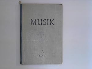 Immagine del venditore per Musik. Ein Schulwerk fr die Musikerziehung. Ausgabe A. Band 1 fr das 1. und 4. Schuljahr. venduto da ANTIQUARIAT FRDEBUCH Inh.Michael Simon